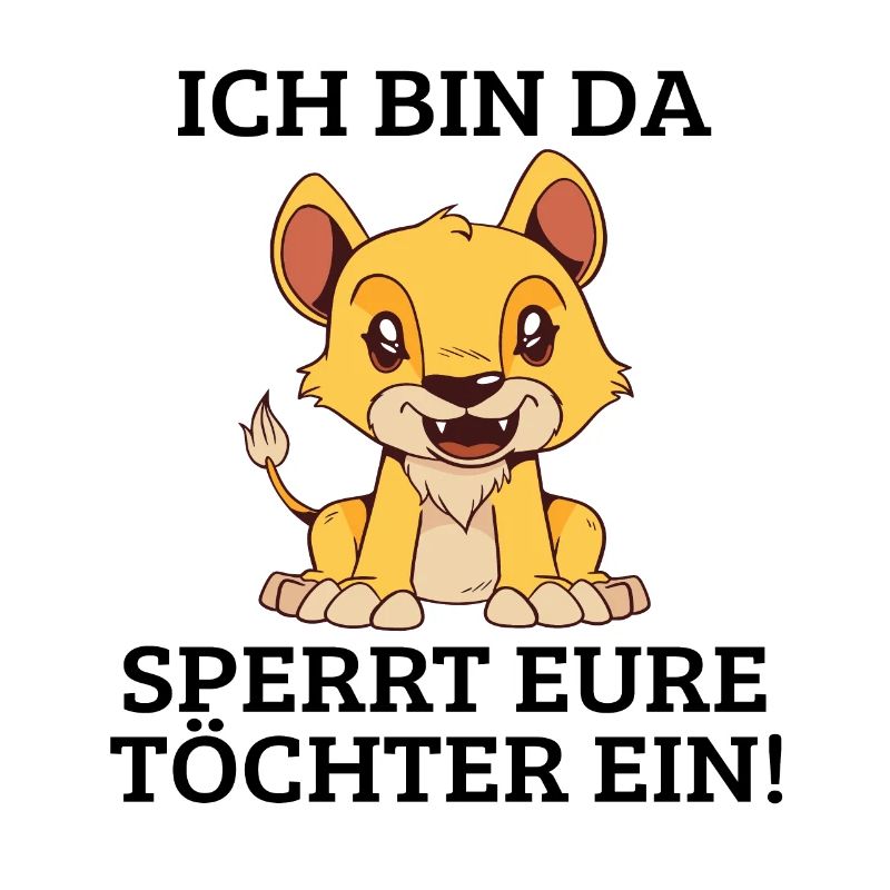 Ich bin da sperrt eure Töchter ein! Baby Löwe