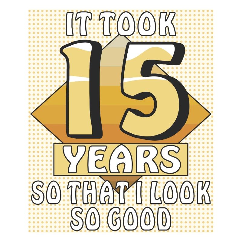 IT TOOK 15 YEARS