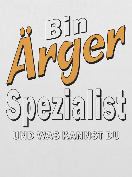Bin Ärger Spezialist