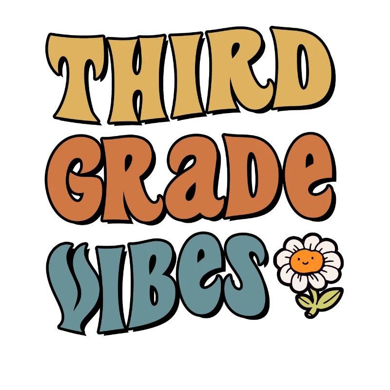 3. Klasse Third Grade Vibes 3. Klasse Schule