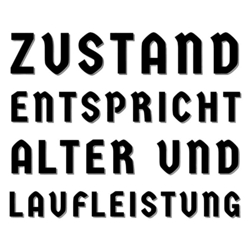 Zustand entspricht Alter