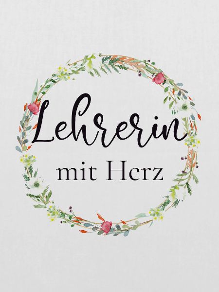 Lehrerin mit Herz - personalisierbar