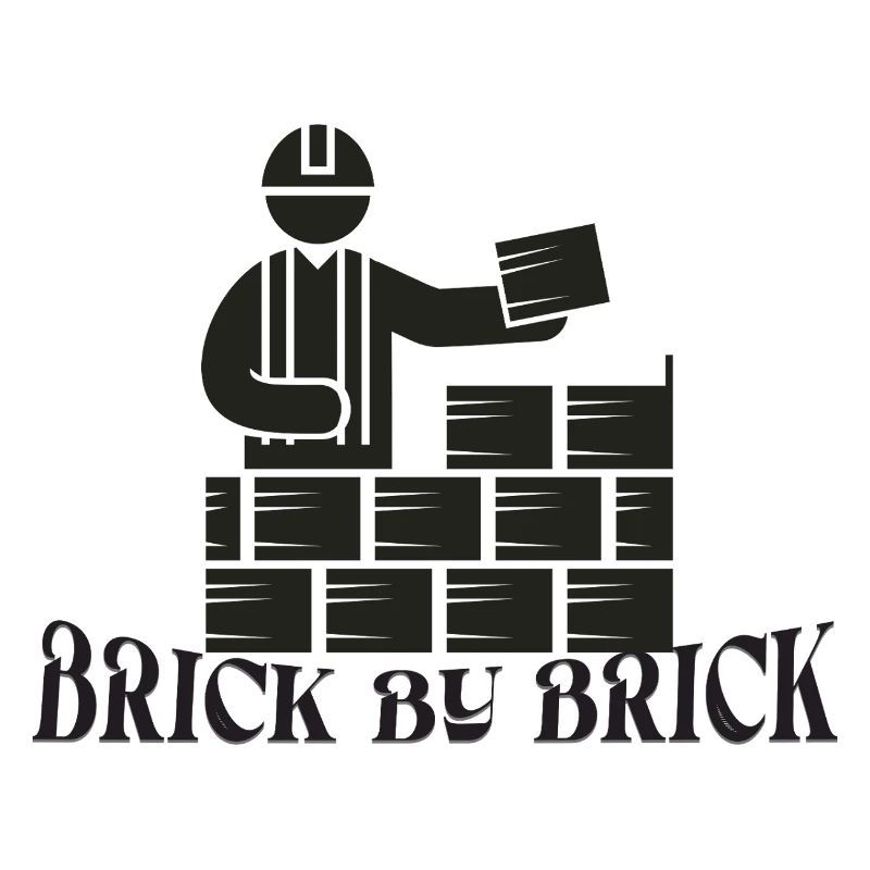 Brick by Brick - Meme Spruch