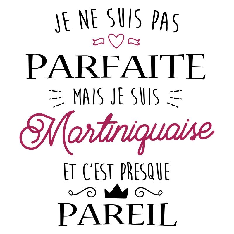 Martiniquaise Parfaite