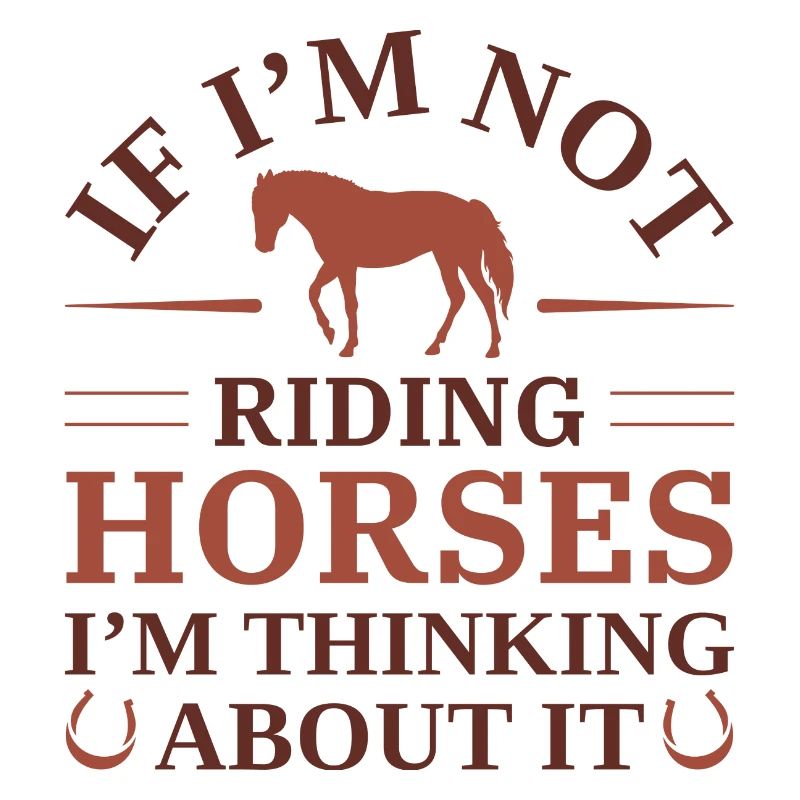 Si je ne monte pas à cheval, j’y pense