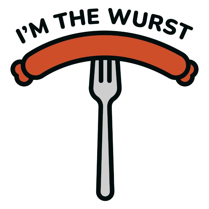 Ich bin die Wurst