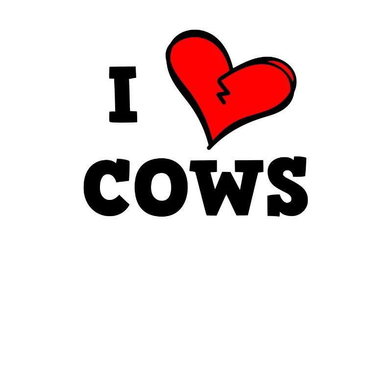 I love cows