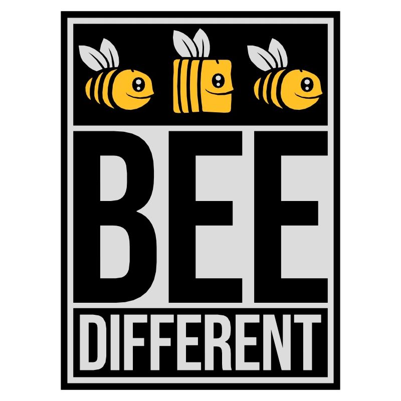 bee different saying quote