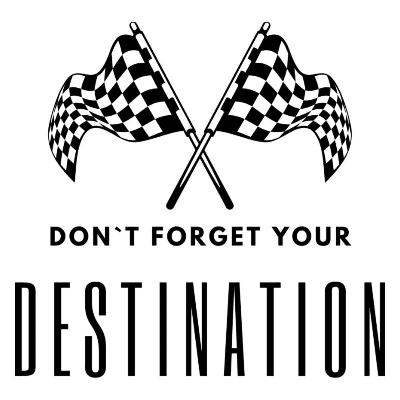 don`t forget your Destination