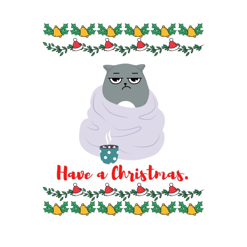 Have a Christmas - Grumpy