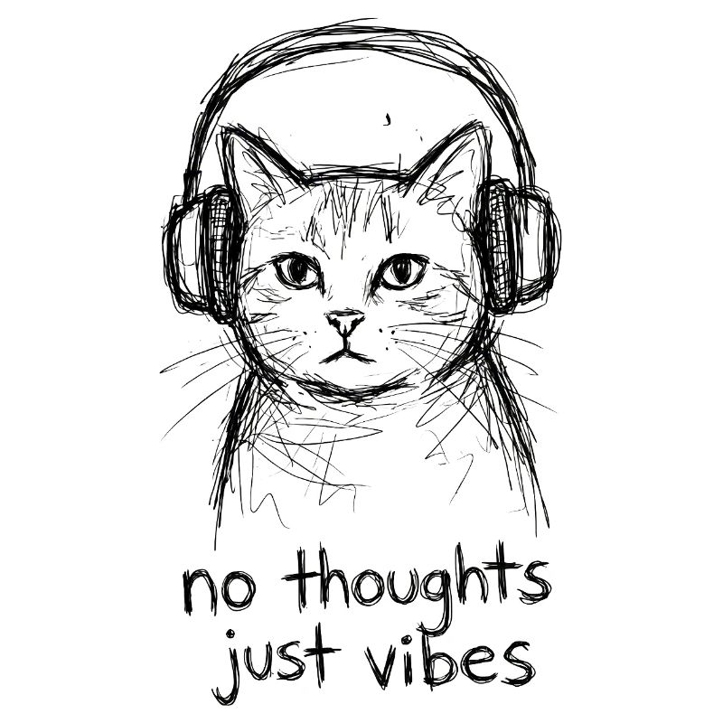 Katze mit Kopfhörern: No Thoughts Vibes