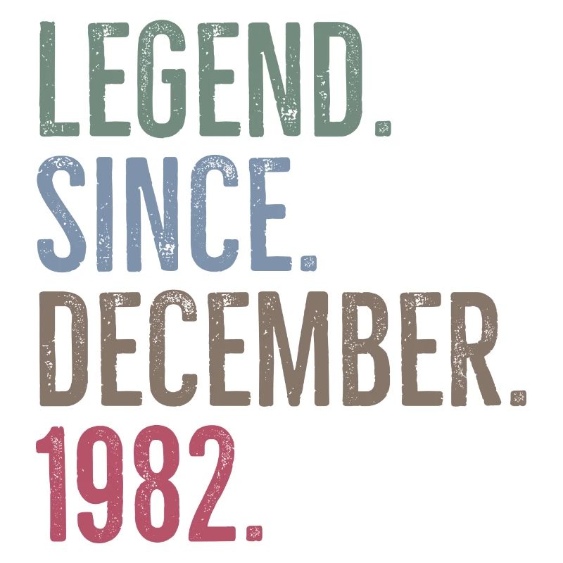 Legend Since December 1982