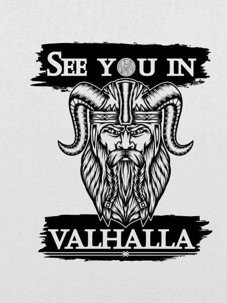 See you in Valhalla