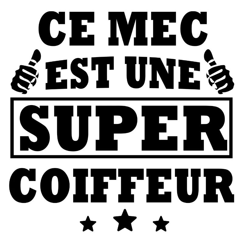 ce mec est un super coiffeur / humour coiffeur