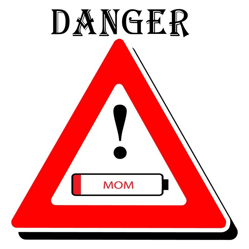 Danger, müde Mama