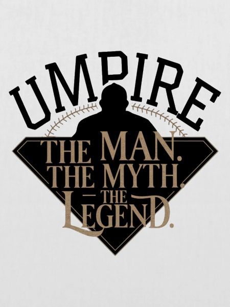 Umpire The Man Myth Legend