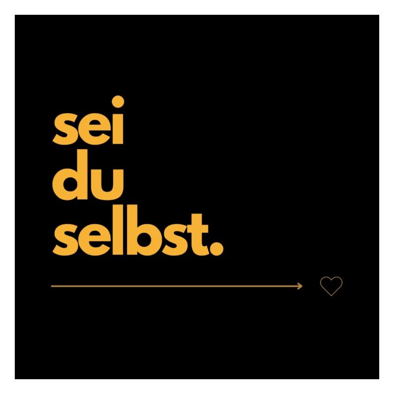 Sei du selbst
