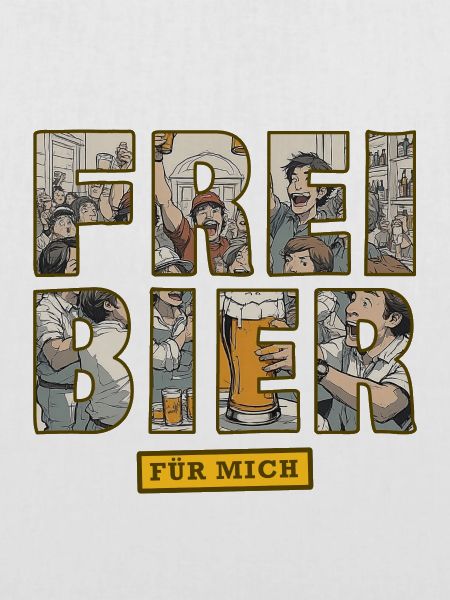 Freibier für mich