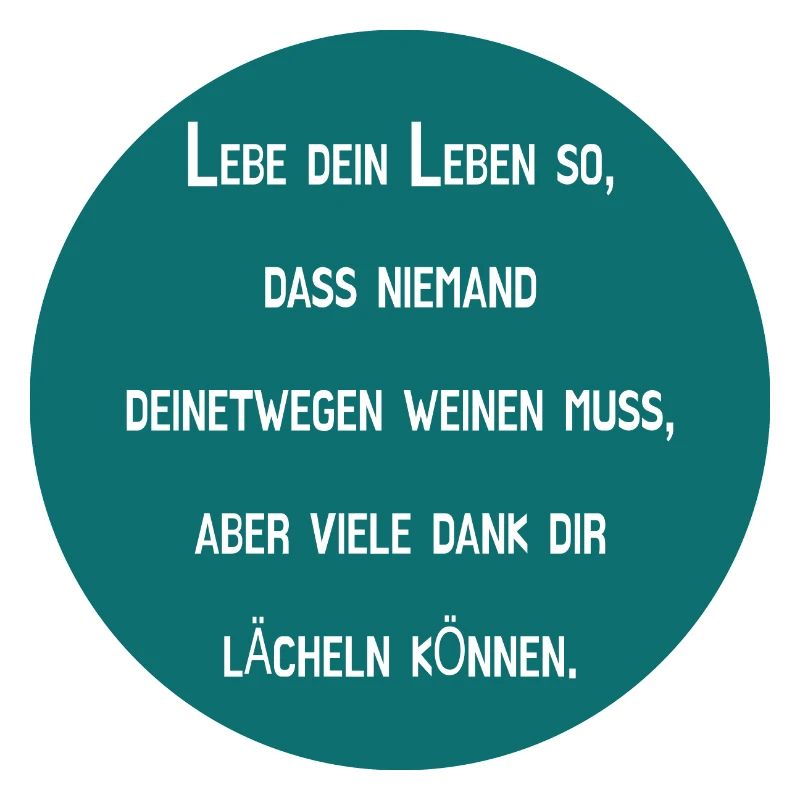 Lebe mit Lächeln