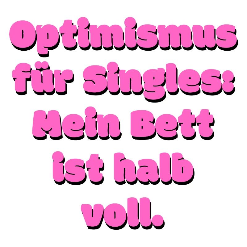 Lustiger Single Spruch