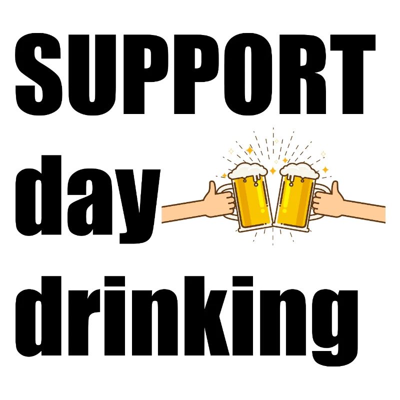 Support day drinking