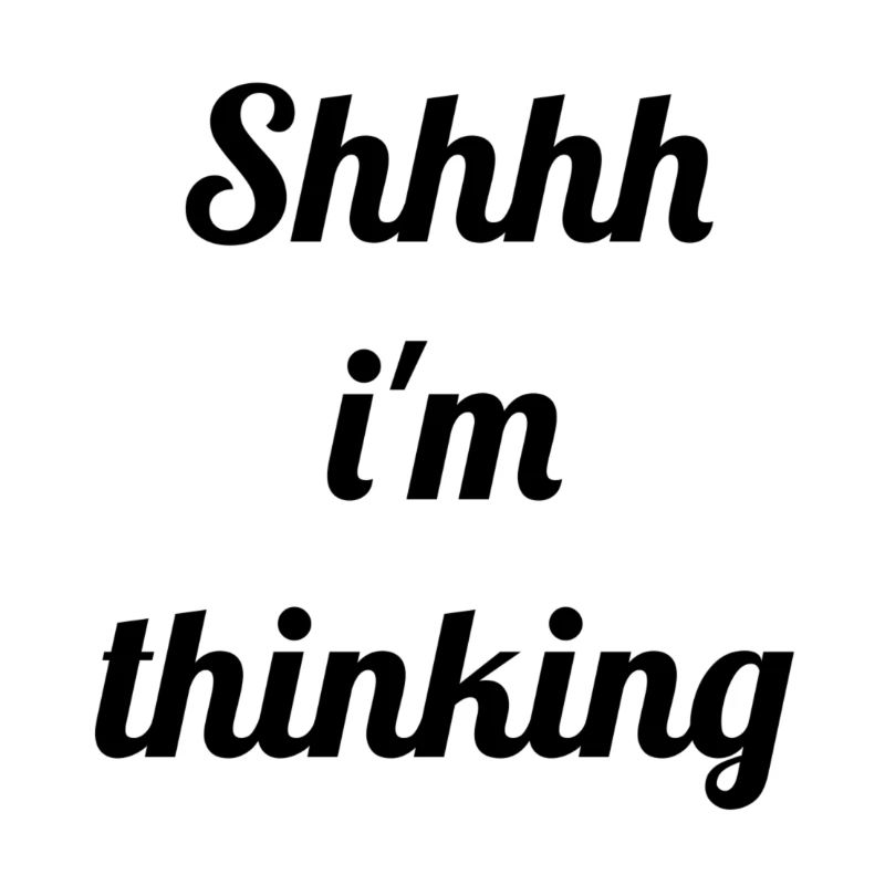 Thinking