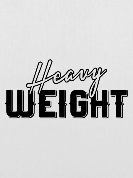 Heavy Weight