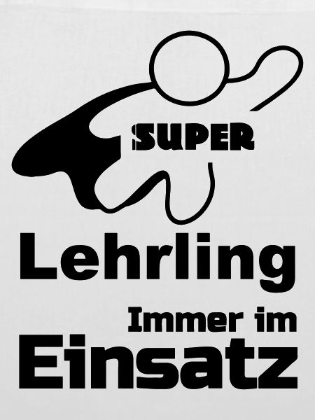 Super Lehrling Geschenk