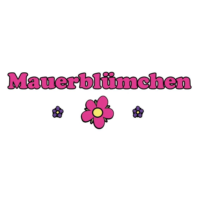 MAUERBLÜMCHEN - Design