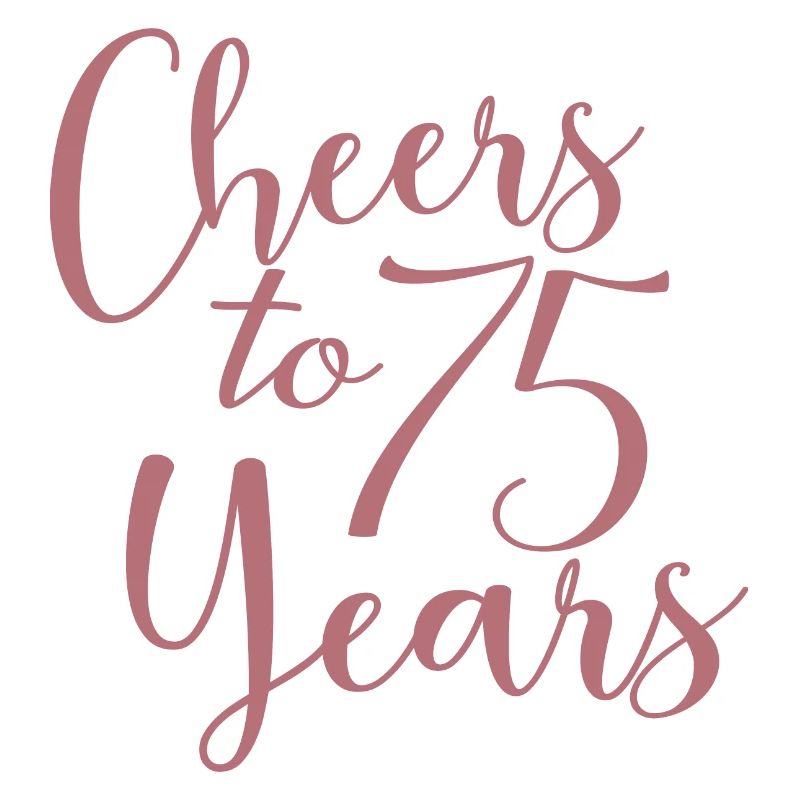 Vive les 75 ans du 75e anniversaire