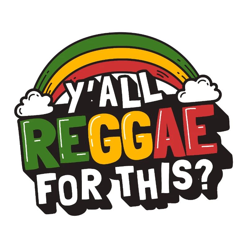 Süßer Reggae Regenbogen, Y'all Reggae for this?