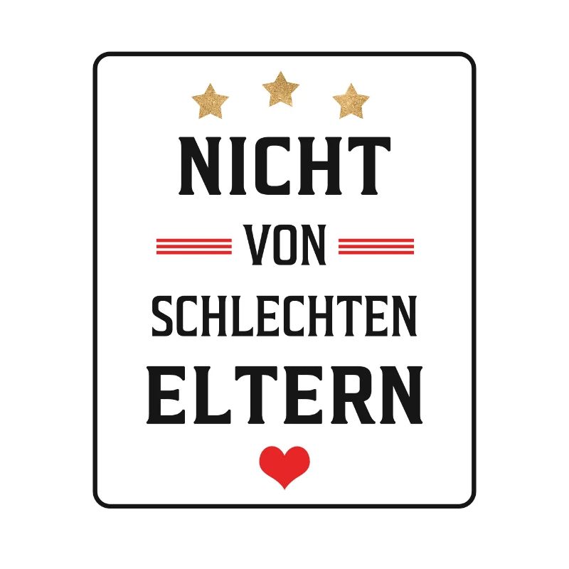 Nicht von schlechten Eltern