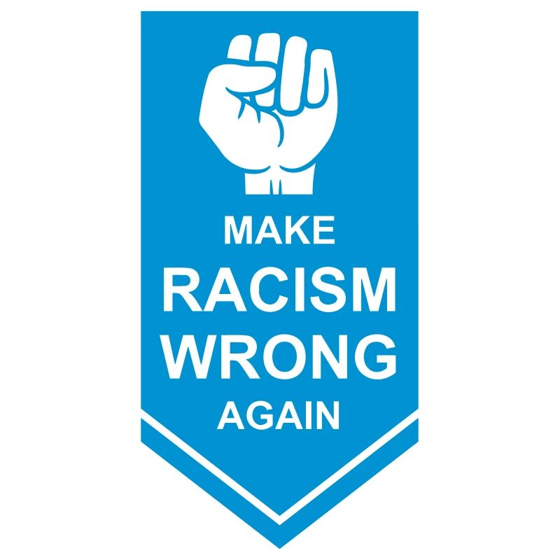 make racism wrong again