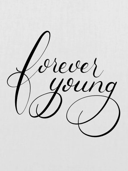 Forever young