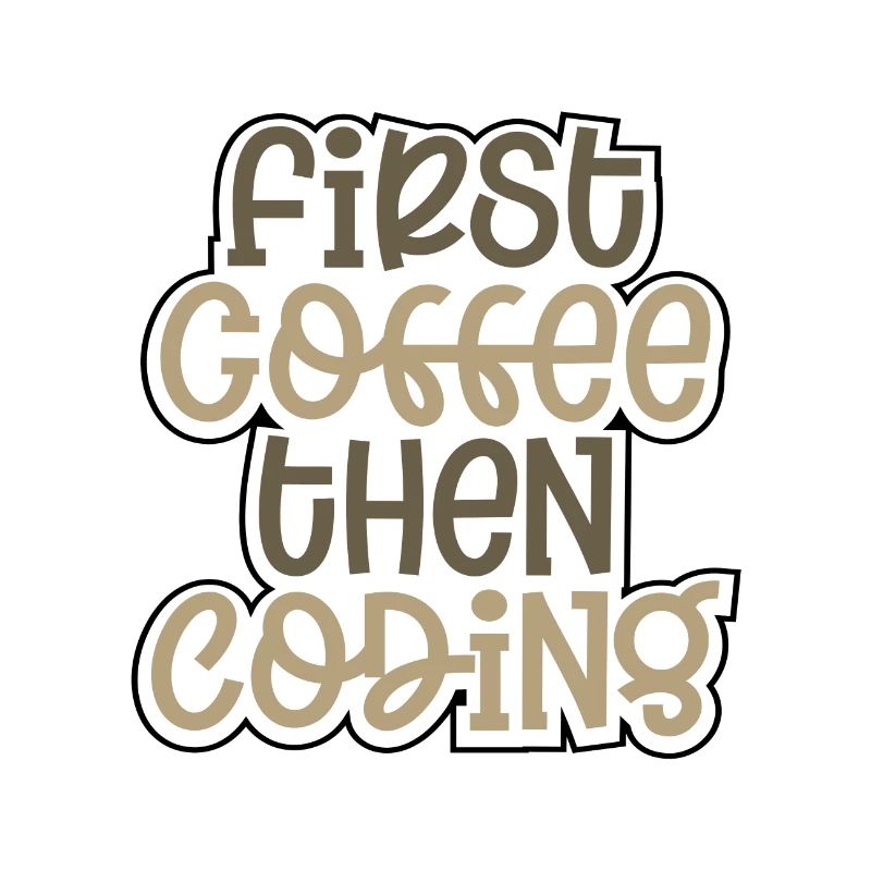 Coder Geschenk zuerst Kaffee dann Codierung Geschenkideen