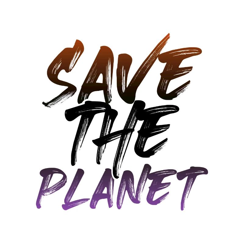 Environmentalist Gift Save the Planet Climate