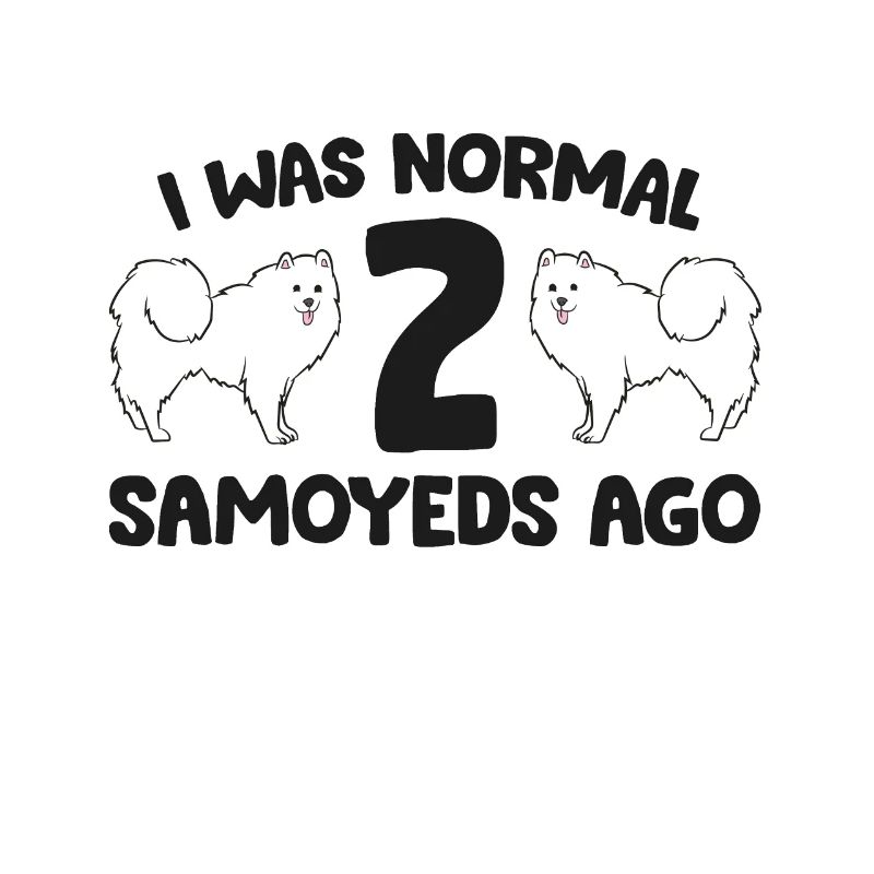 J’étais normal 2 Samoyèdes devant de drôles de Samoyèdes
