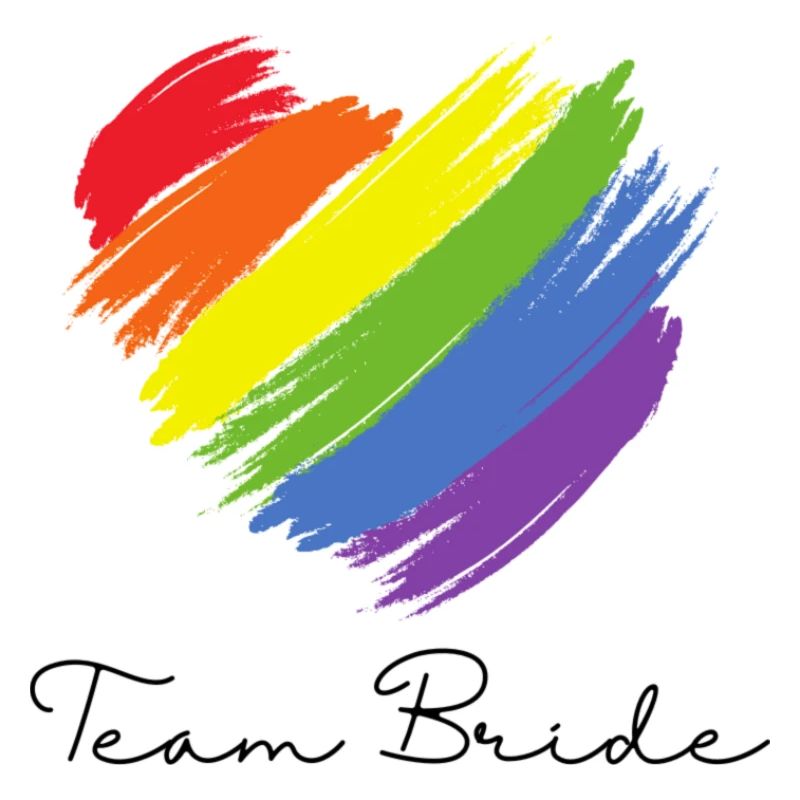 Team Bride - Pride Edition