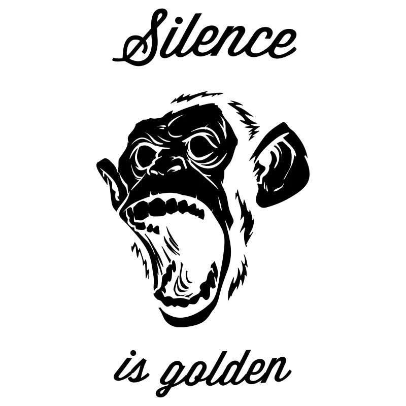 Silence is golden, Chimpanse, monkey, Howler