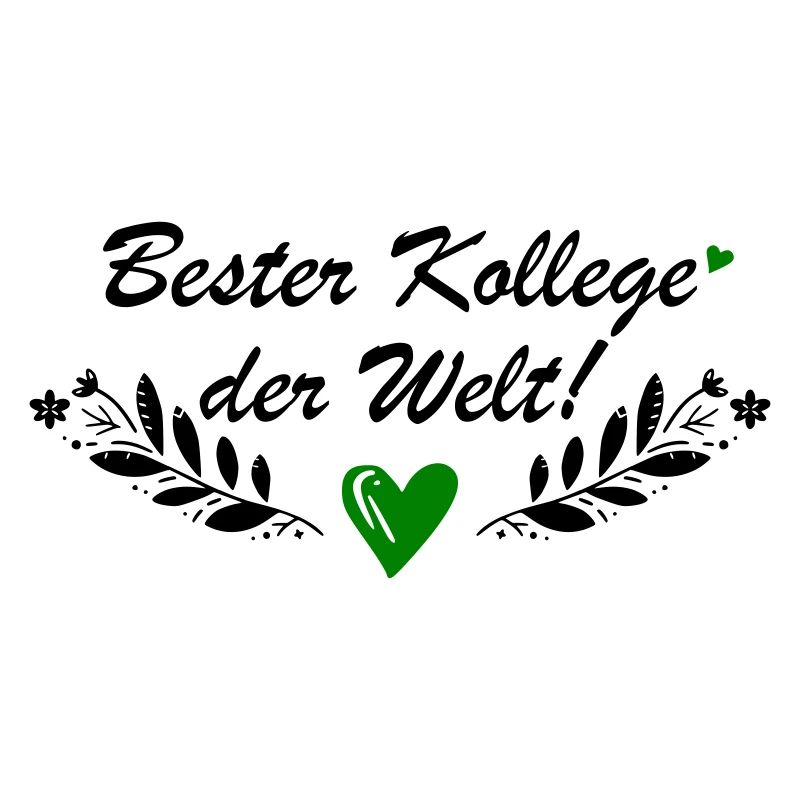 Bester Kollege der Welt