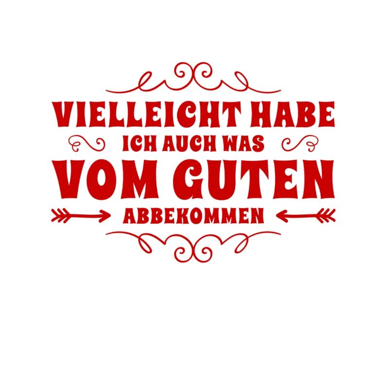 ich habe einige gute Eigenschaften