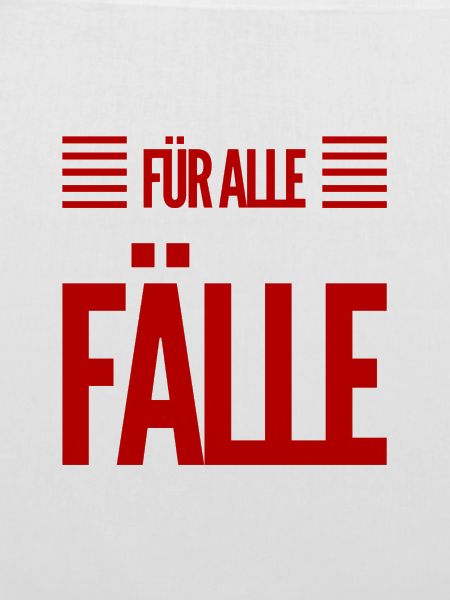 für alle Fälle