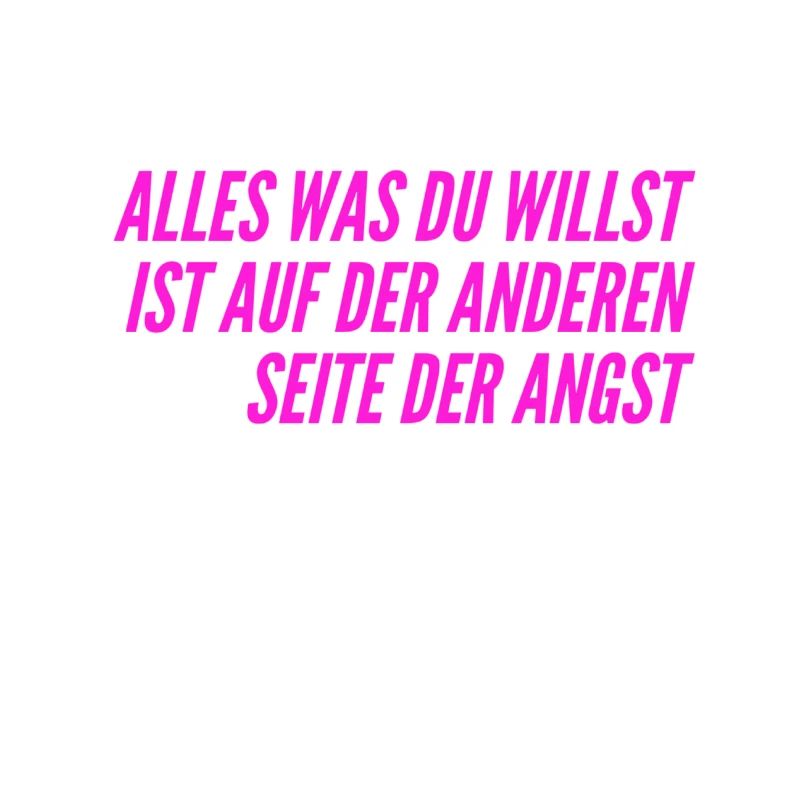 gehe durch die Angst