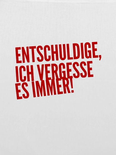 ich bin so vergesslich