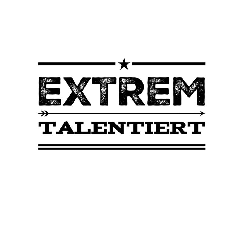ich bin ein Talent