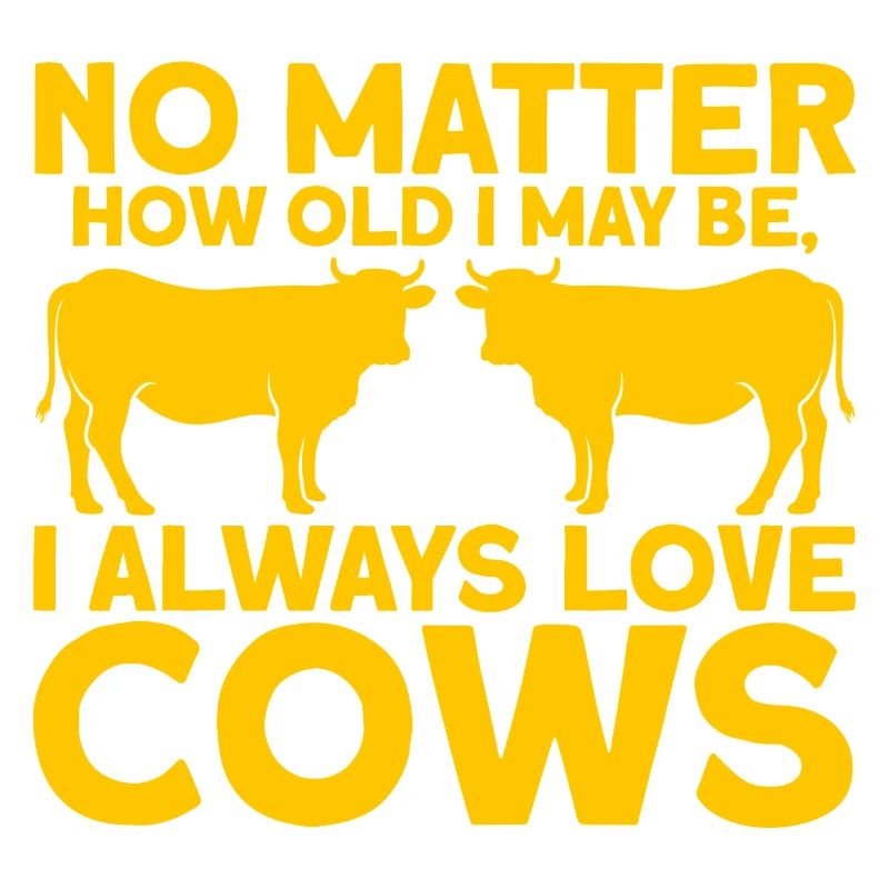 I will always love cows cow gift