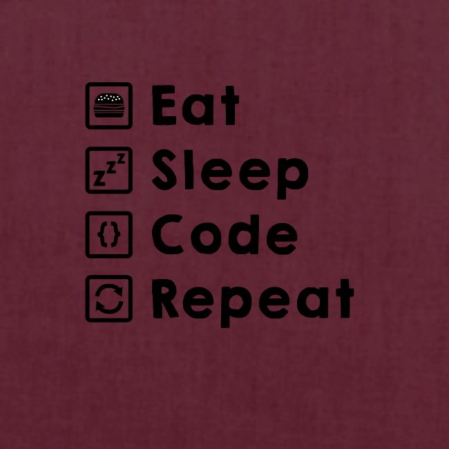 Eat Sleep Code Repeat