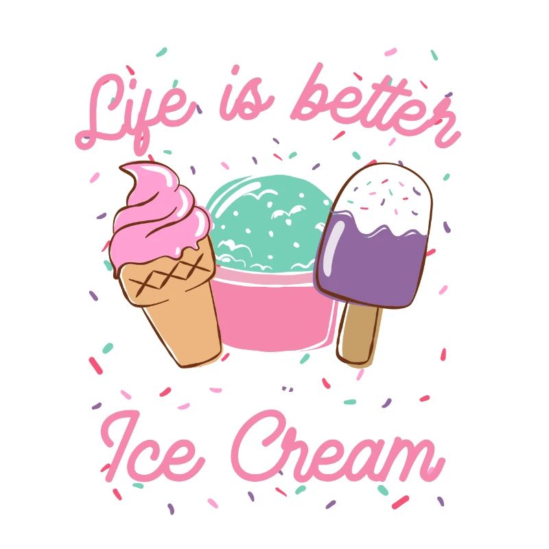 Das Leben ist besser mit Eis Eiscreme Geschenk