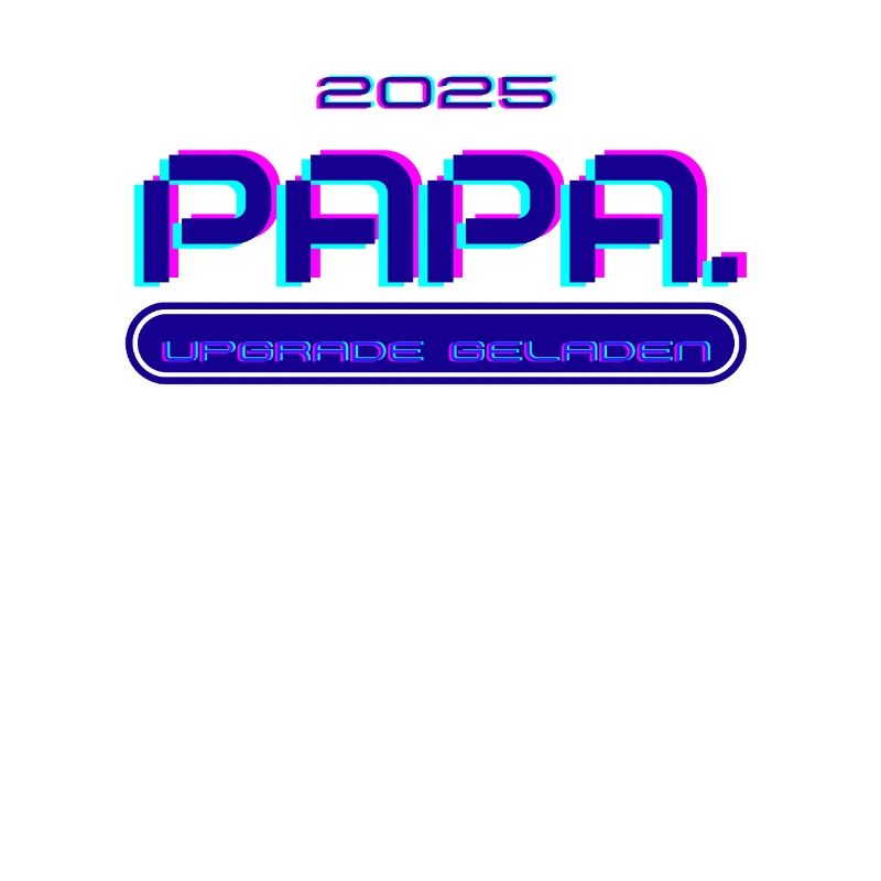 DAD. Since 2025