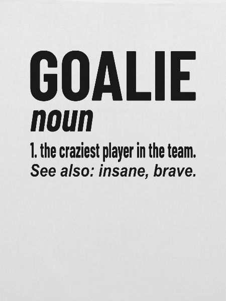 GOALKEEPER / GOALIE Goalkeeper definition